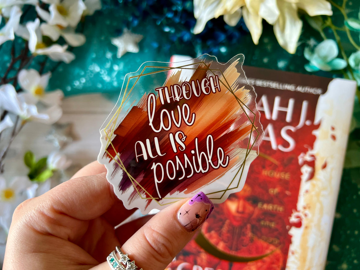 "Through Love All is Possible" Quote - Transparent Sticker (FREEEEE Shipping!)